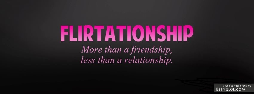 Flirtationship Facebook Cover