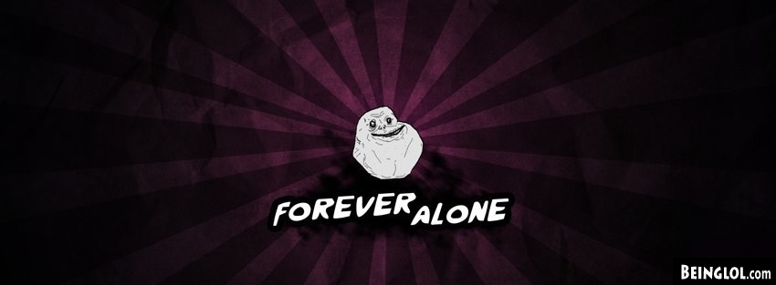 Forever Alone Cover