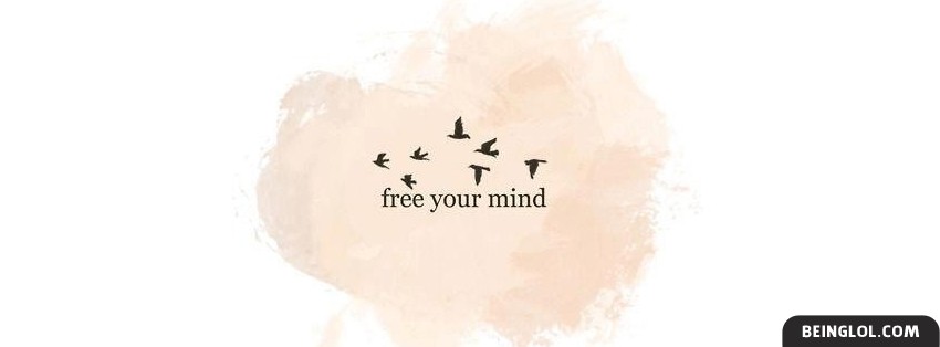 Free Your Mind Facebook Cover