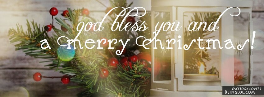 God Bless You And A Merry Christmas Facebook Cover