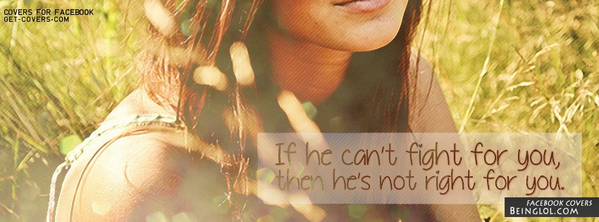 He Is Not Right For You Facebook Cover