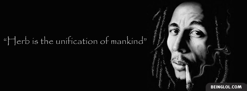 Herb Is The Unification Of Mankind Facebook Cover