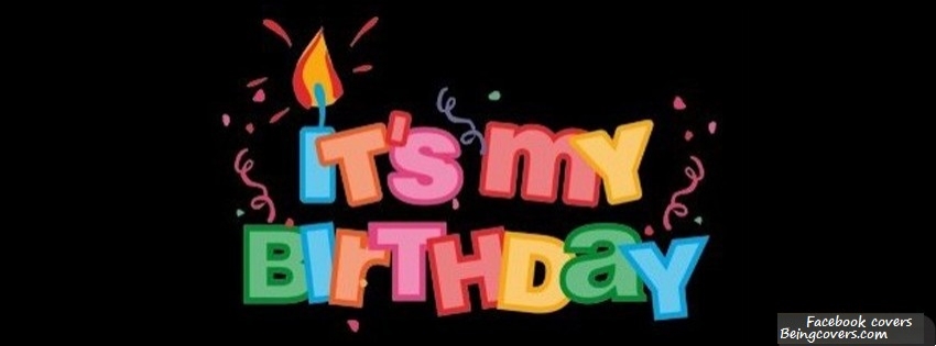 Its My Birthday Facebook Cover