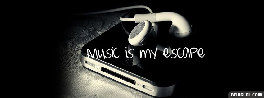 Music Is My Escape Facebook Cover