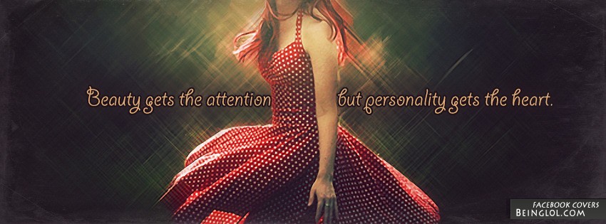 Personality Gets The Heart Facebook Cover