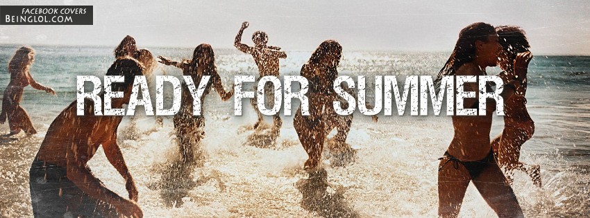 Ready For Summer Facebook Cover