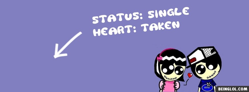 Status: Single Heart: Taken Facebook Cover