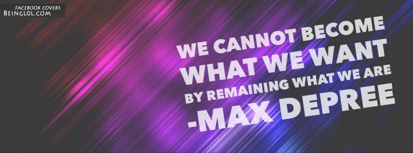 We Cannot Become What We Want Facebook Cover