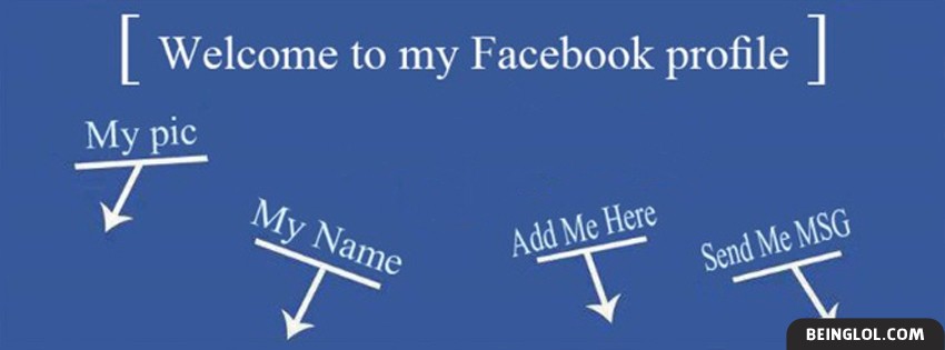 Welcome To My Profile Facebook Cover