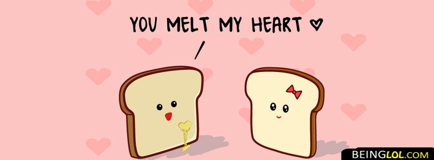 You Melt My Heart Facebook Cover