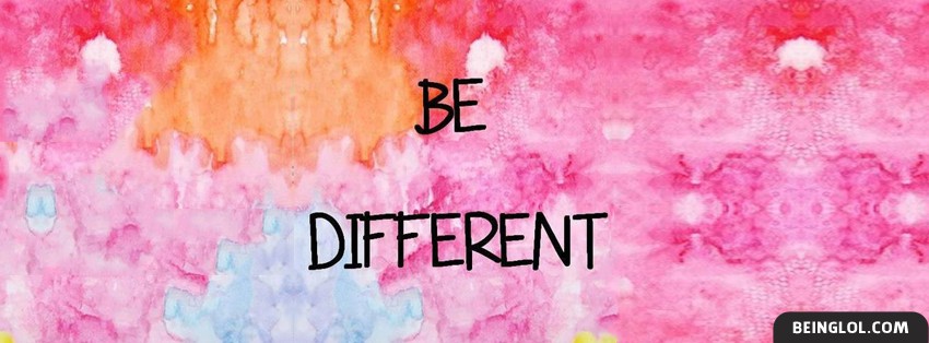 Be Different Facebook Cover
