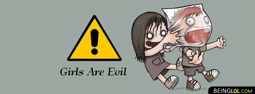Girls are evil facebook cover Cover