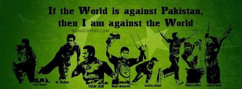 If the World Against Pakistan Then I'm Against World Cover