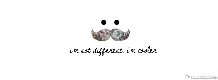 I\'m not different I\'m cooler Cover