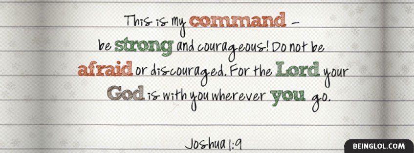 Joshua 1:9 Facebook Cover