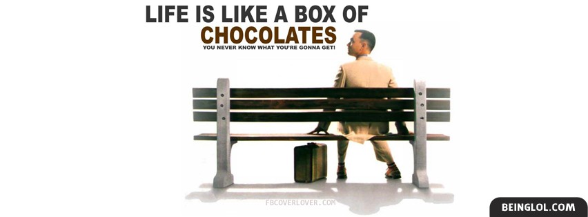 Life is like a box of chocolates Cover