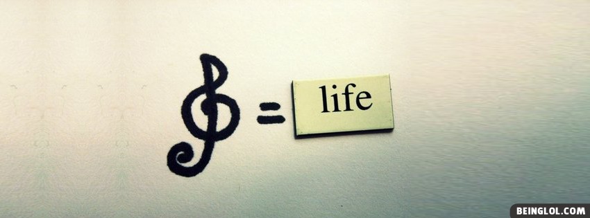 Music = Life Cover