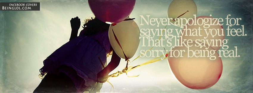 Never Apologize for saying What You FeeL Cover