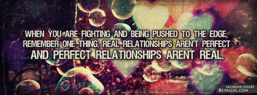 Real Relationships Aren’t Perfect Facebook Cover