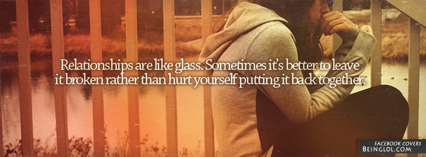 Relationships Are Like Glass Cover