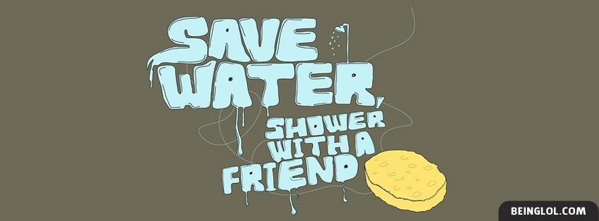 Save Water Shower With A Friend Cover
