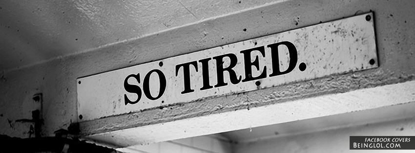 So Tired Cover