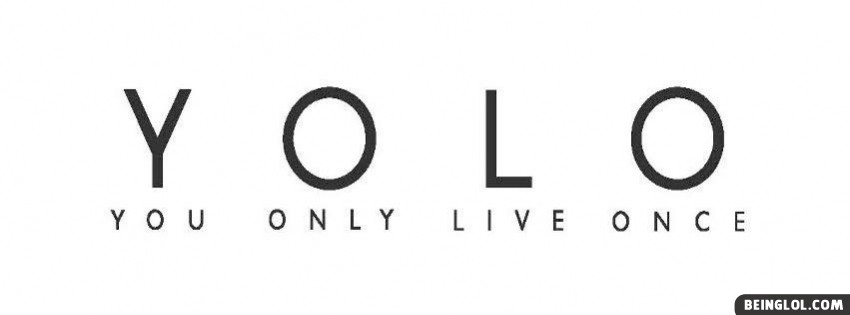 YOLO You Only Live Once Cover