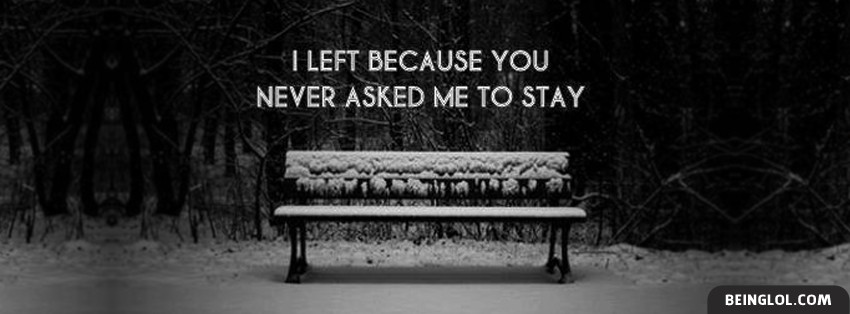 You Never Asked Me To Stay Cover